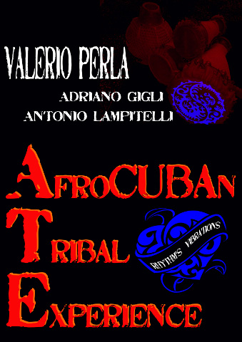 immagine:  Valerio Perla & A.T.E. Afrocuban Tribal Experience